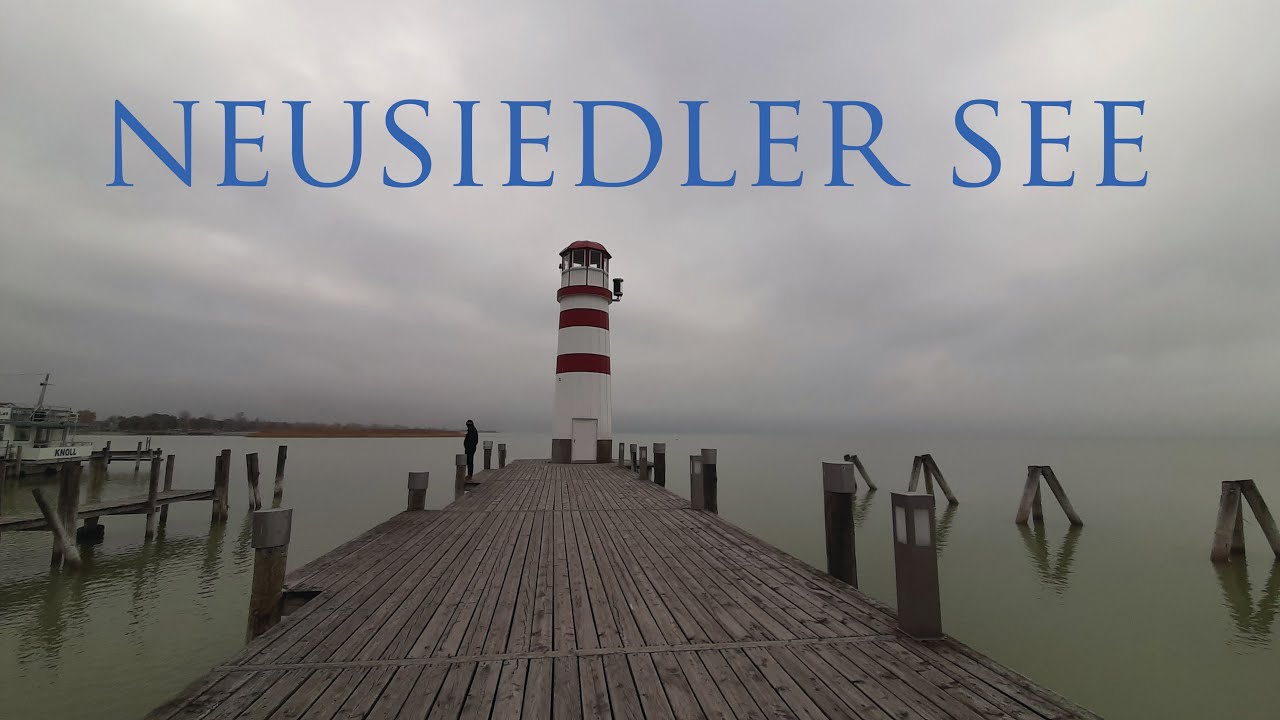 Walk Around Neusiedler See (Lake Neusiedl) | Burgenland, Austria | November 2021