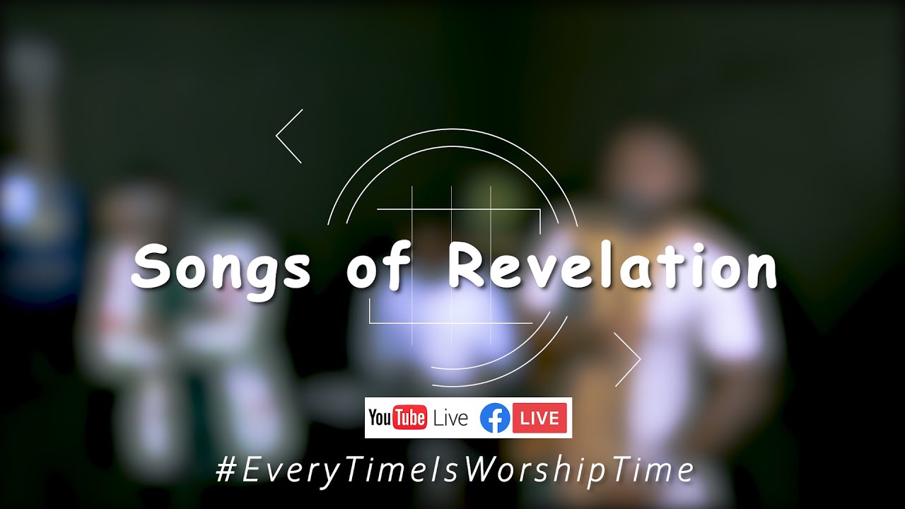 Songs of Revelation with  Kofi Owusu Peprah Ft Sammie Obeng-Poku