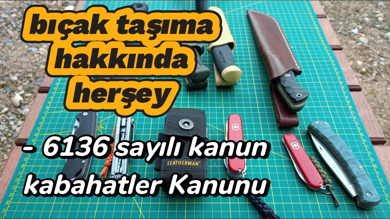 Bıçak Taşıma Hakkında Herşey - 6136 Sayılı Kanun ve Uygulamaları