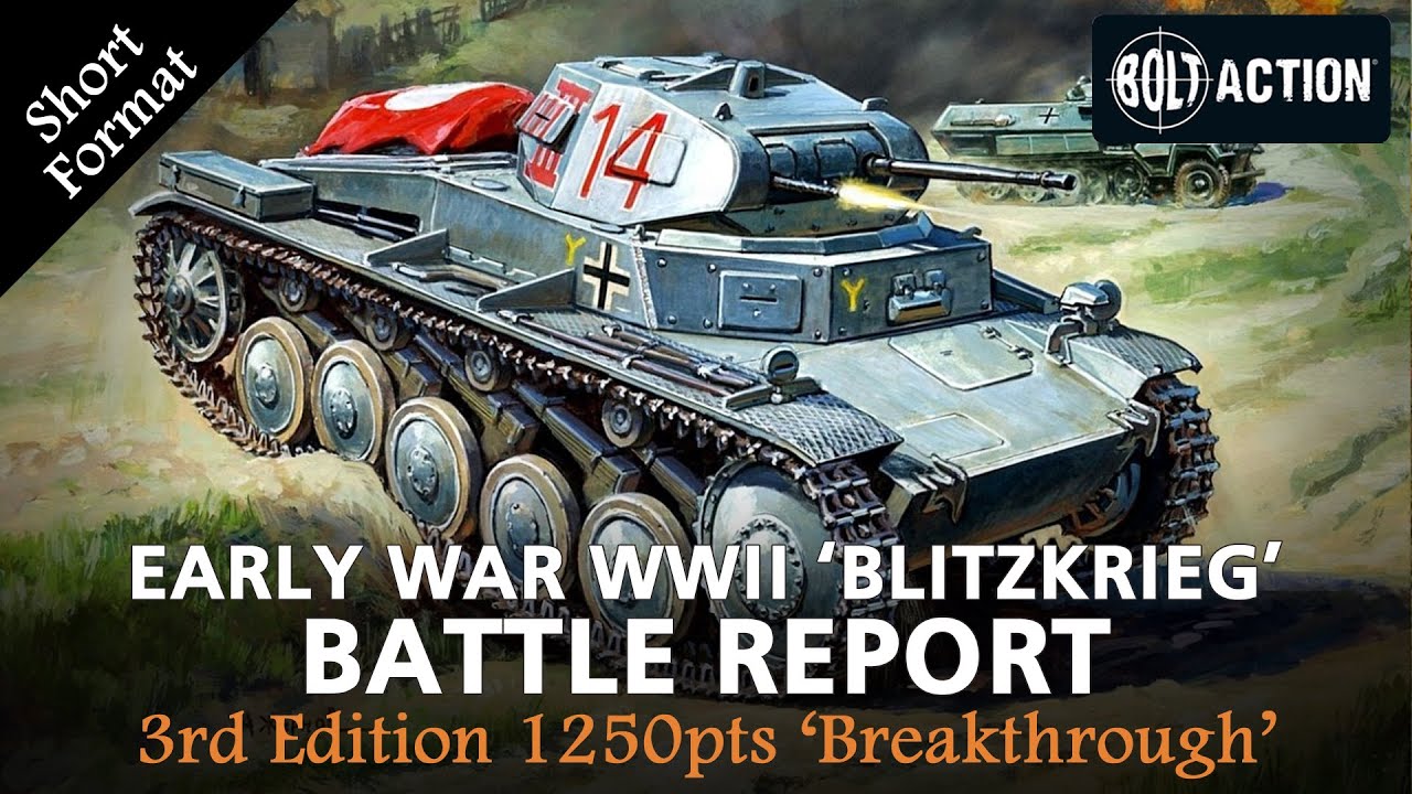 Bolt Action Battle Report (Short Format) 3rd Edition 1250pts Germany vs France EARLY WAR Blitzkrieg!
