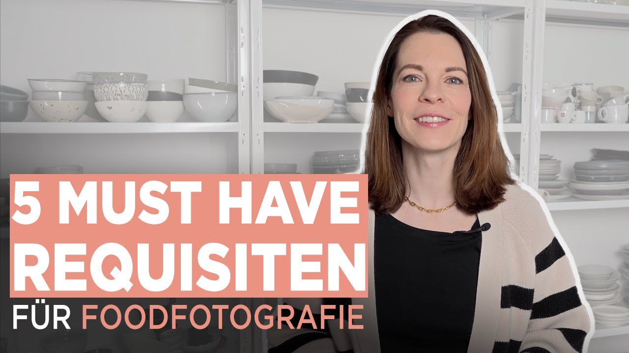 Die 5 Must Have Requisiten in der Foodfotografie | Foodfotografie | Foodlovin' Academy