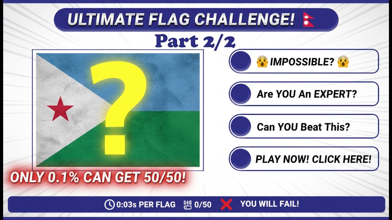 Guess The Country By The Flag Quiz 🚩 | Only 1% Can Get 50/50! Part-2/2