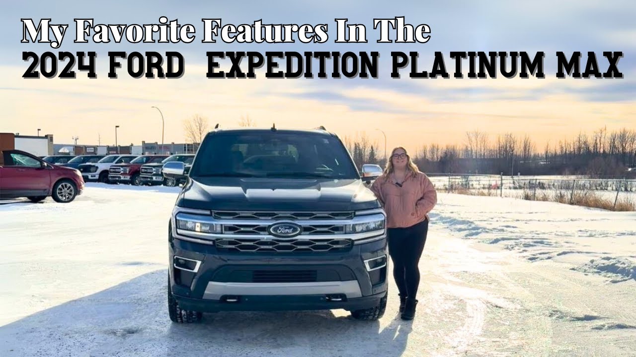 My Favorite Features In The 2024 Ford Expedition Platinum Max