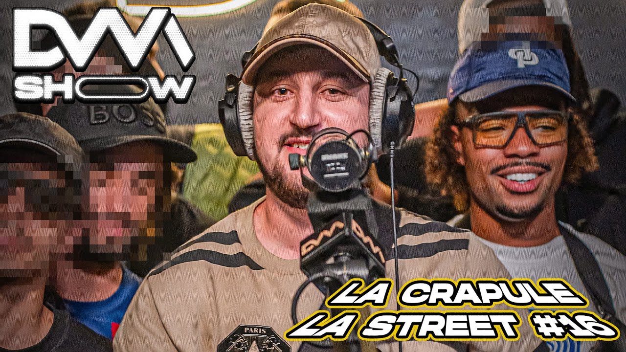 La Crapule - La Street #16 #dvmshow