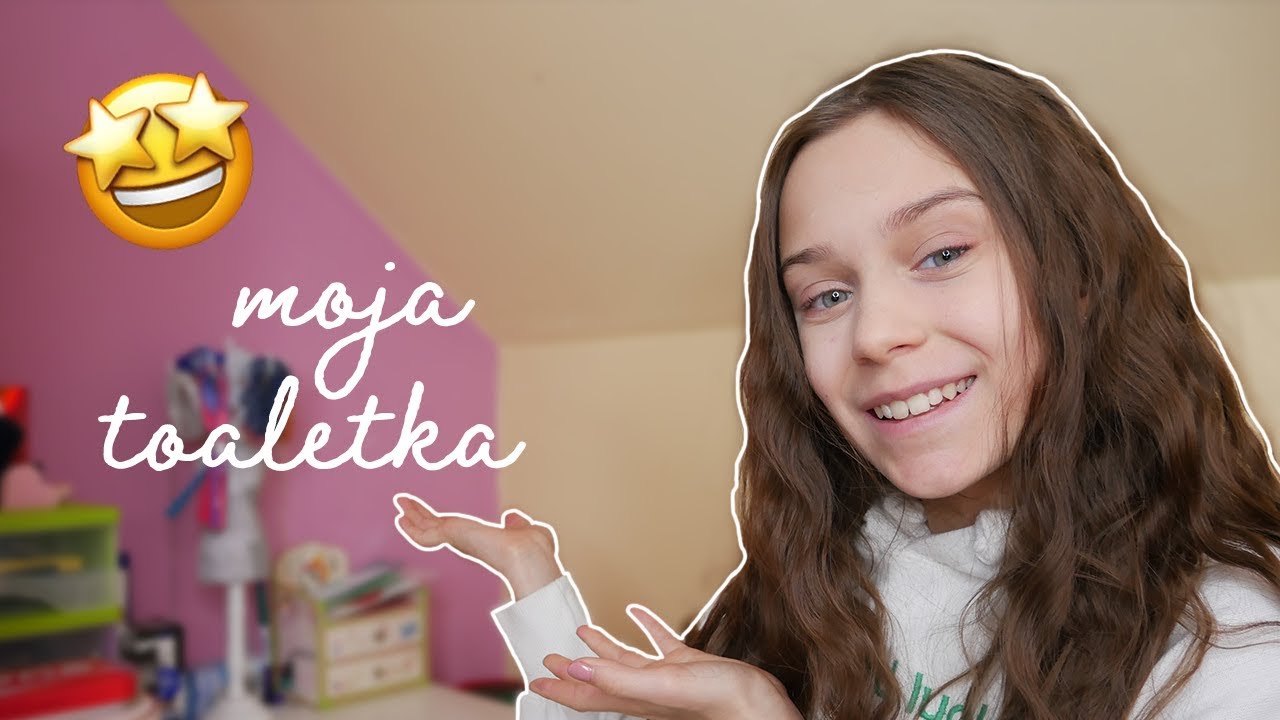 MOJA TOALETKA (aktualizacja) | OliVia Tomczak