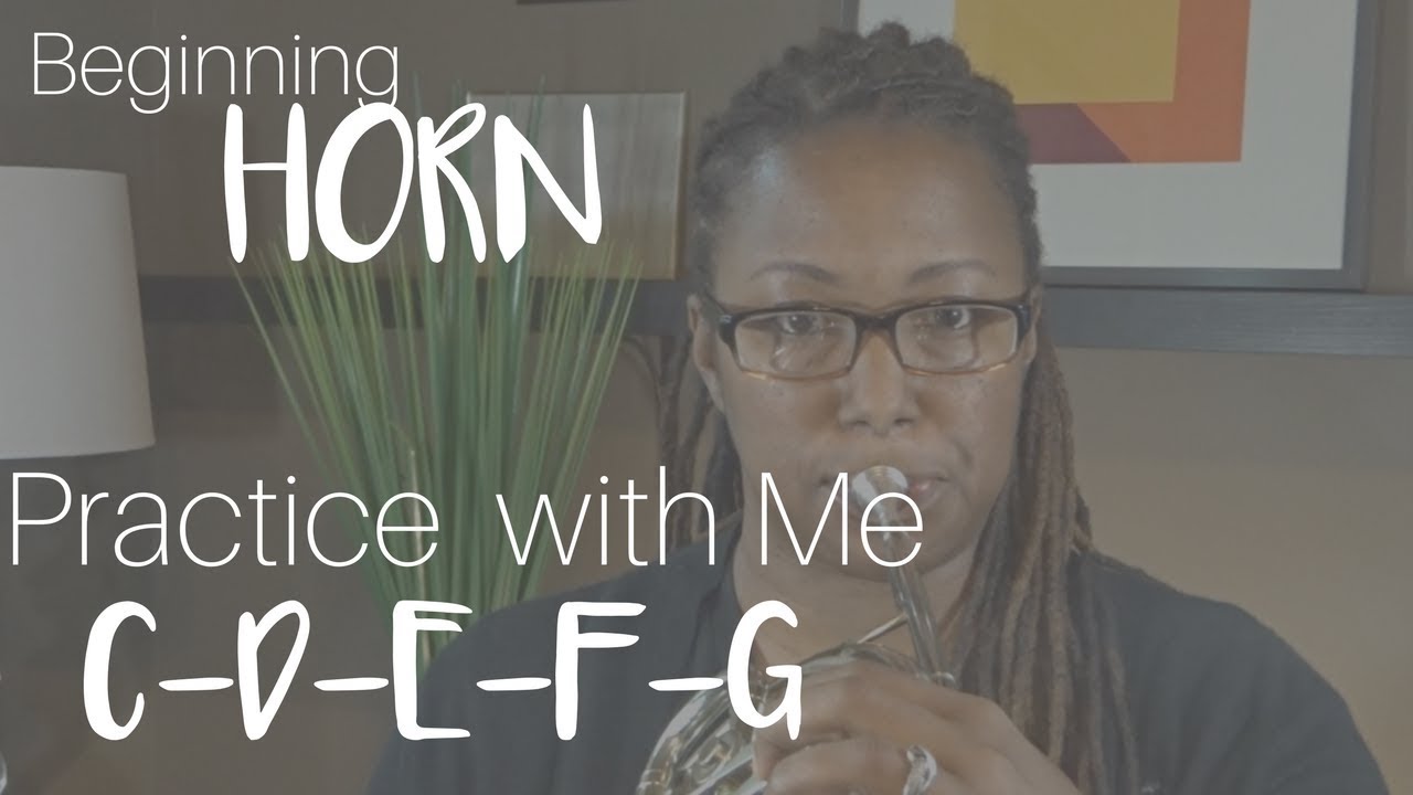Beginning French Horn: Practice with Me - First 5 Notes