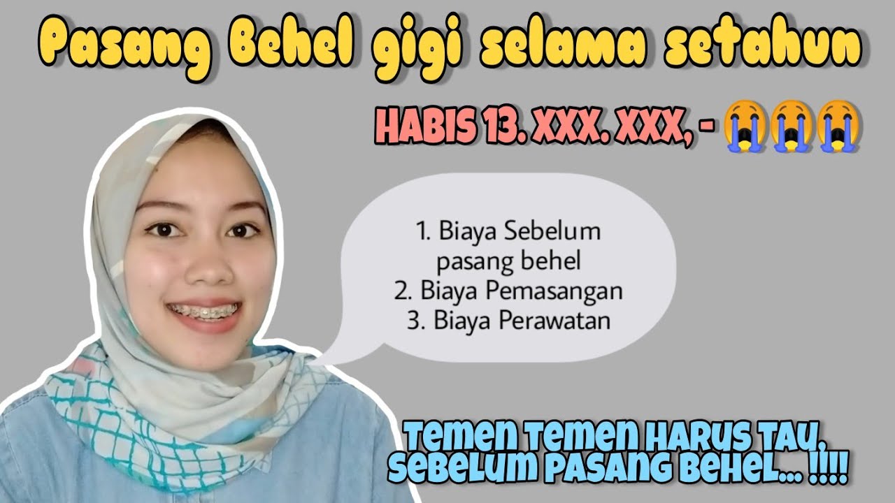 BIAYA PASANG BEHEL DAN KONTROL BEHEL || Detail biaya Total dari pemasangan sampai kontrol 1 Tahun