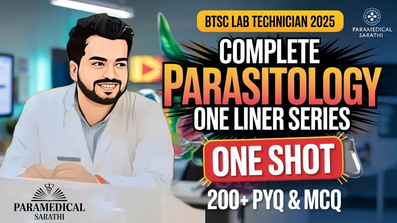 Complete Parasitology: One Liner Series 🔥 | BTSC Lab Technician 2025