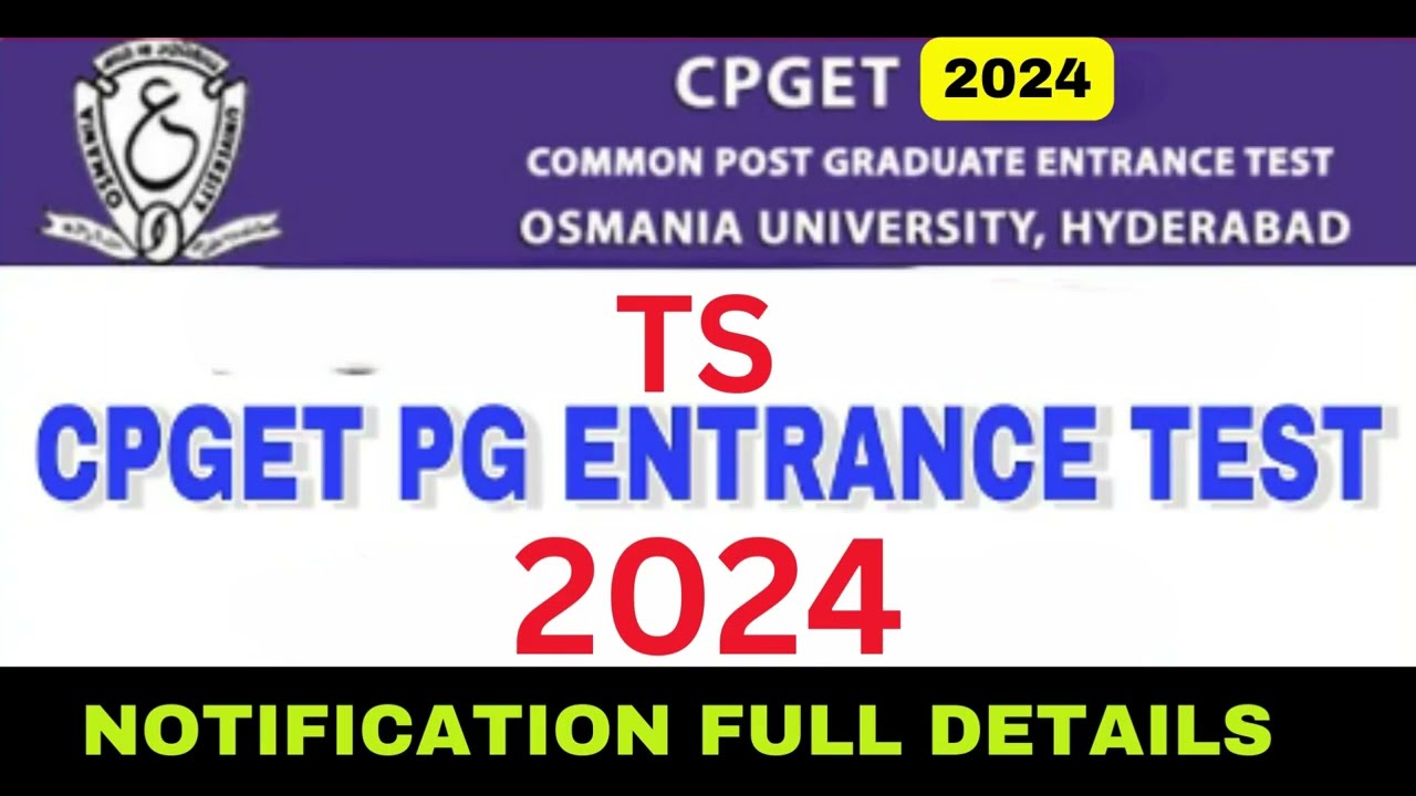 TS CPGET 2024 | TS CPGET NOTIFICATION DETAILS 2024|TS CPGET2024 EXAM FEE|TS CPGET UNIVERSITY NAMES