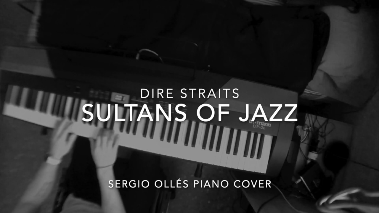 Sultans of Jazz - Dire Straits Piano Cover