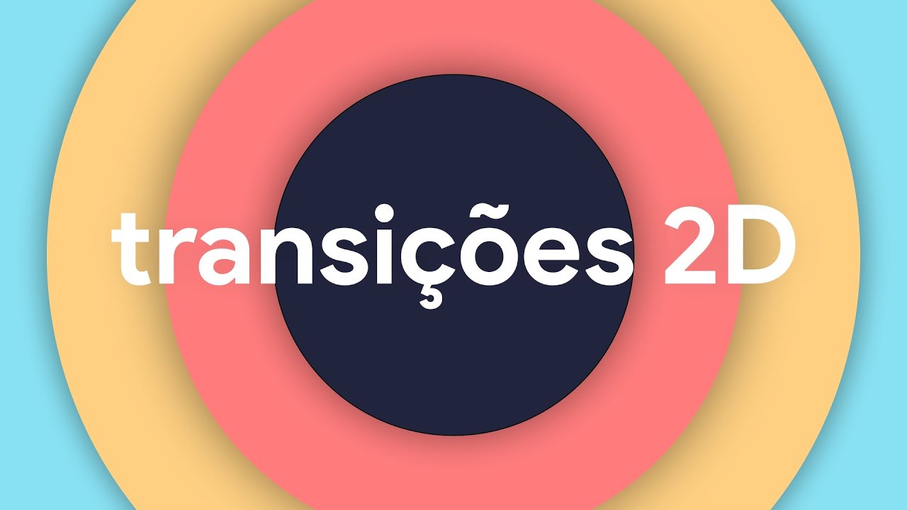 TRANSIÇÕES 2D NO AFTER EFFECTS  - TUTORIAL (PT-BR)