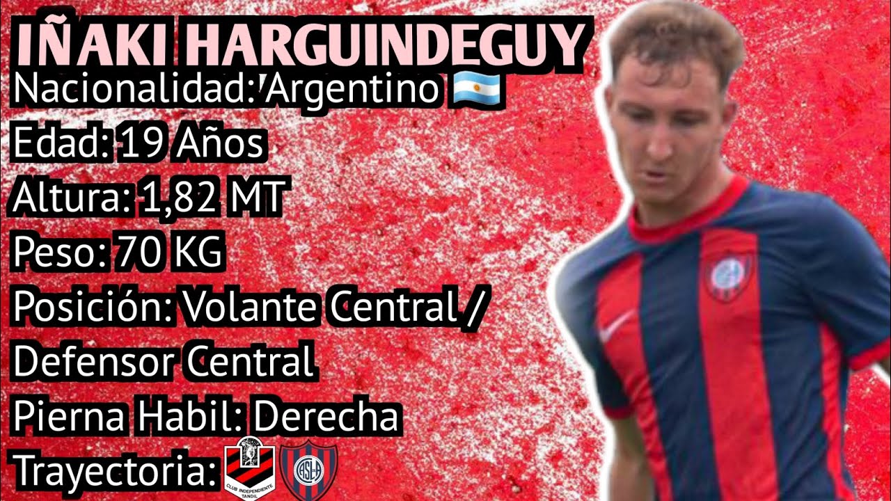 Iñaki Harguindeguy - Argentino 🇦🇷 - Volante Central / Defensor Central 