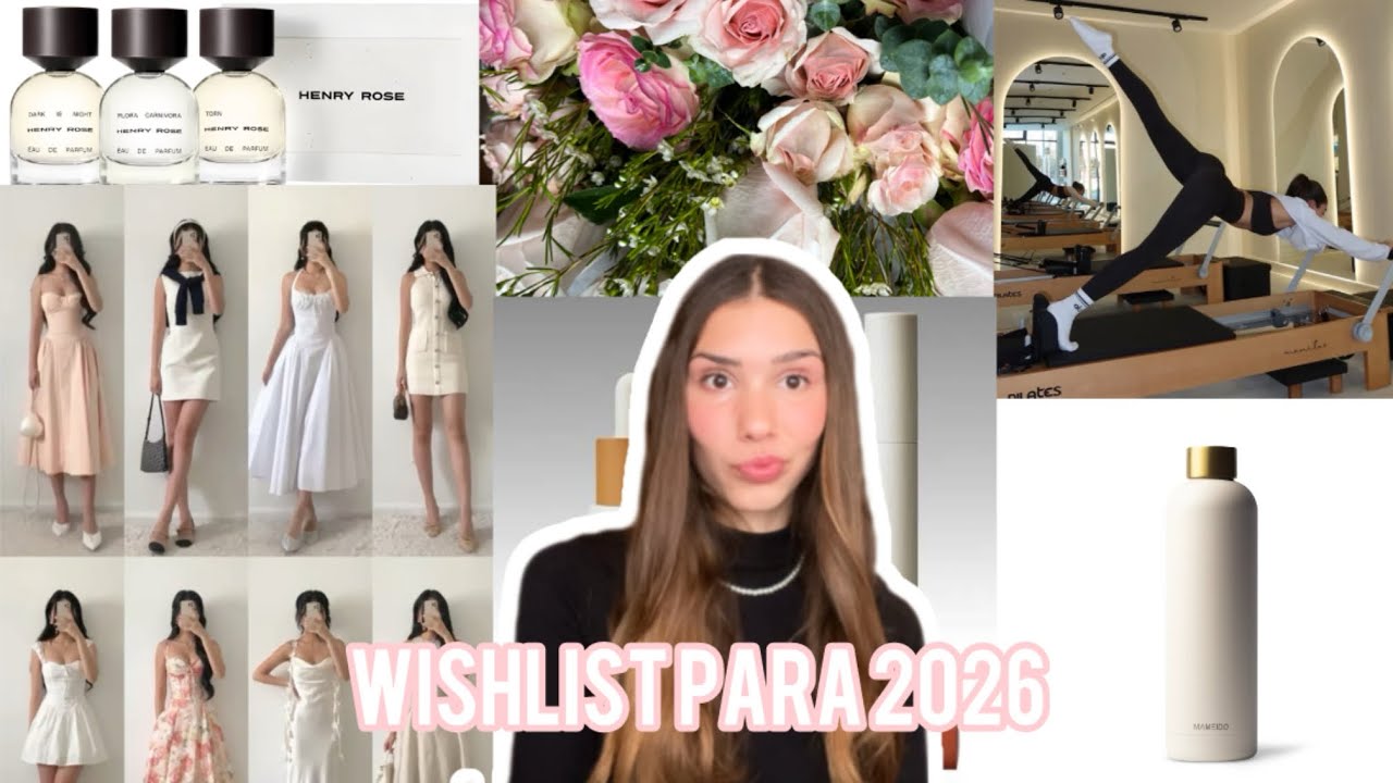 MI WISHLIST ESTE 2026 📋🎀