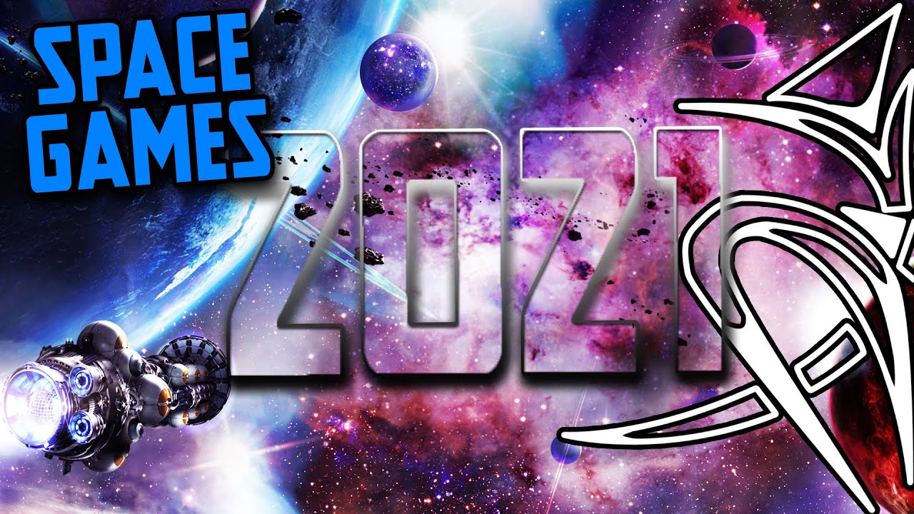 Best Space games of 2021 - Current, Dead, Done and Upcoming!