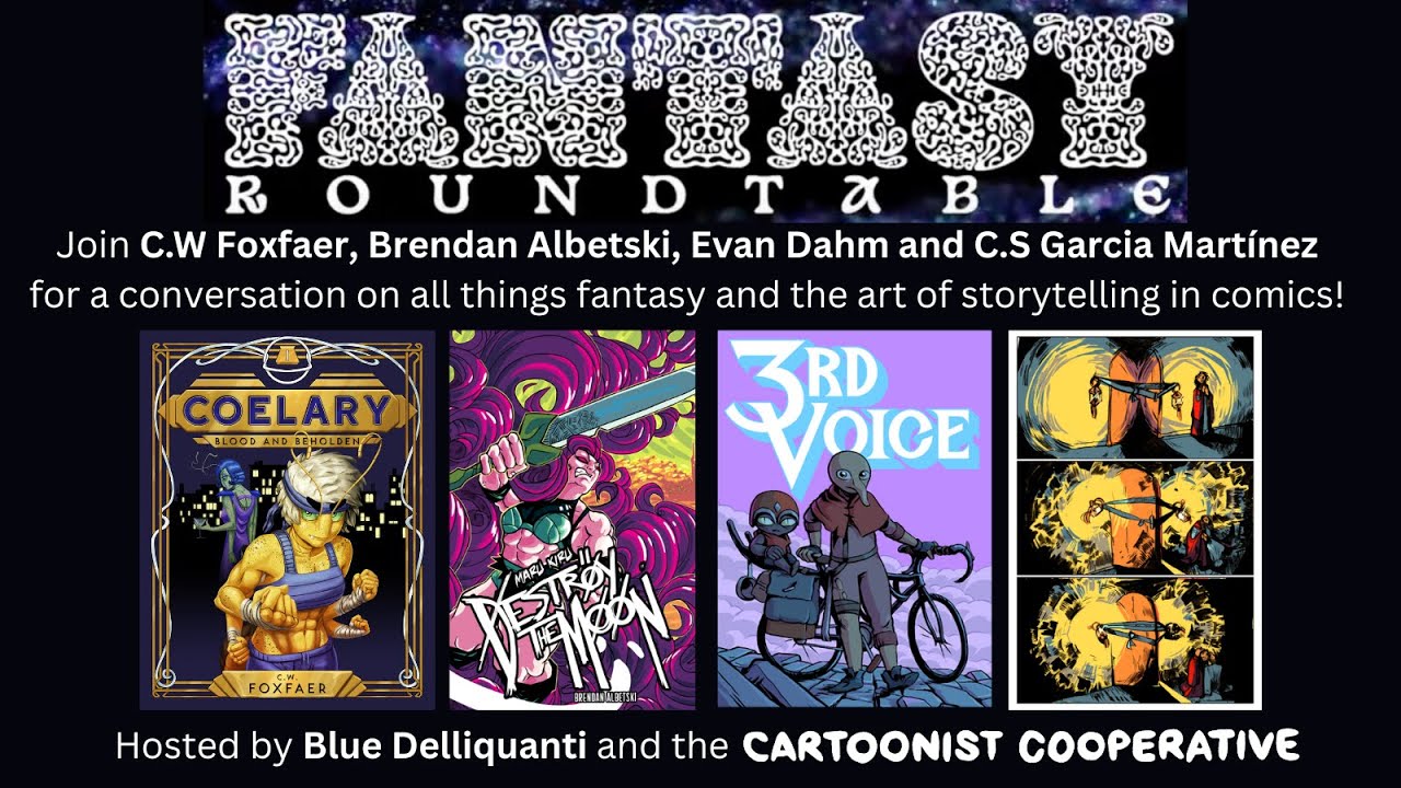 CARTOONIST ROUNDTABLE - Crafting Fantastic Worlds