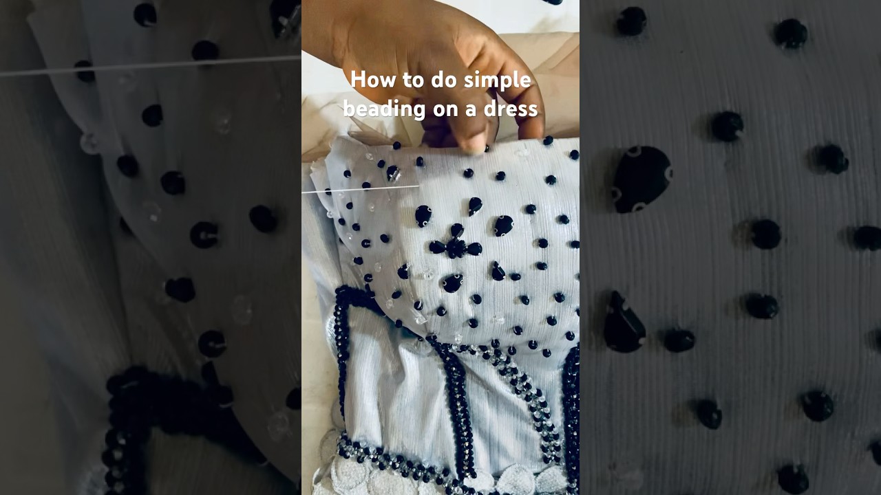 How to do simple beginner friendly beading  patterns on your dress.                      #diybeads