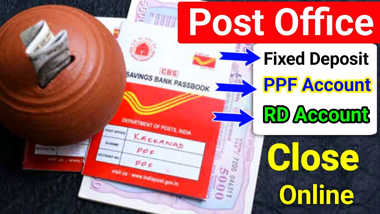 How To Close Post Office RD\FD Account Online | How To Close Post Office Time Deposit Account