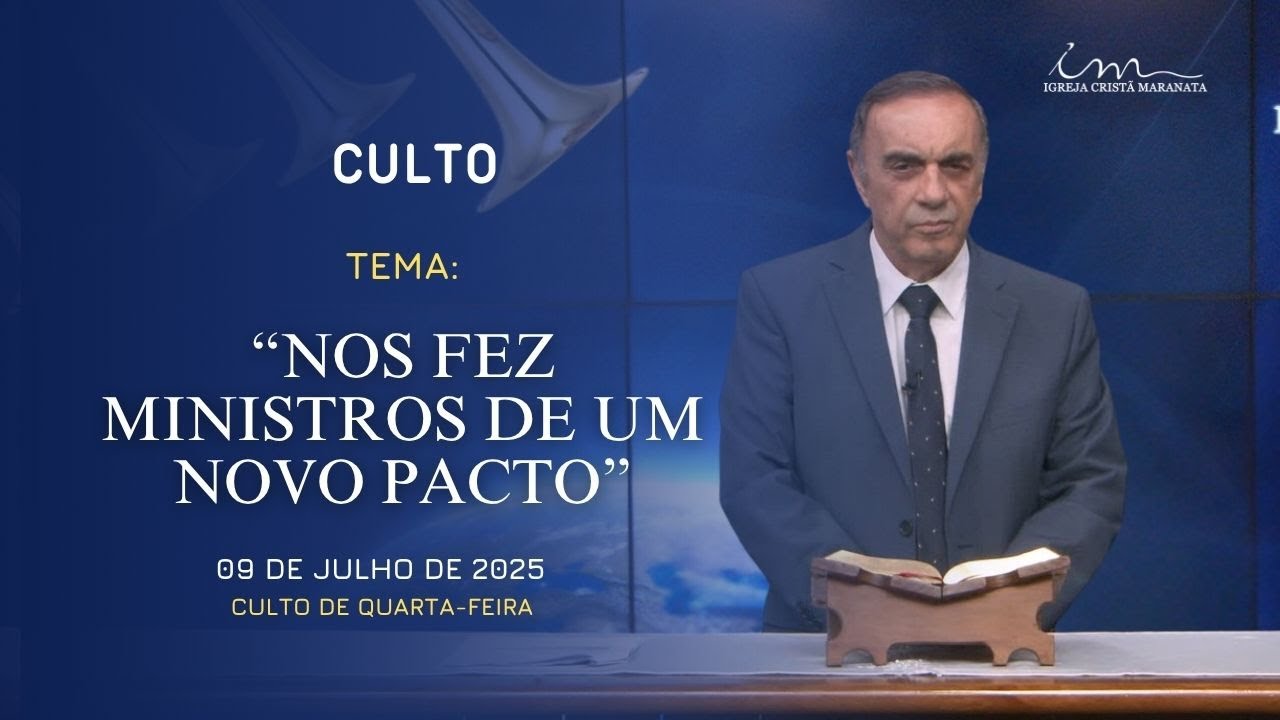 09/07/2025 - [CULTO 20h] - Igreja Cristã Maranata - 