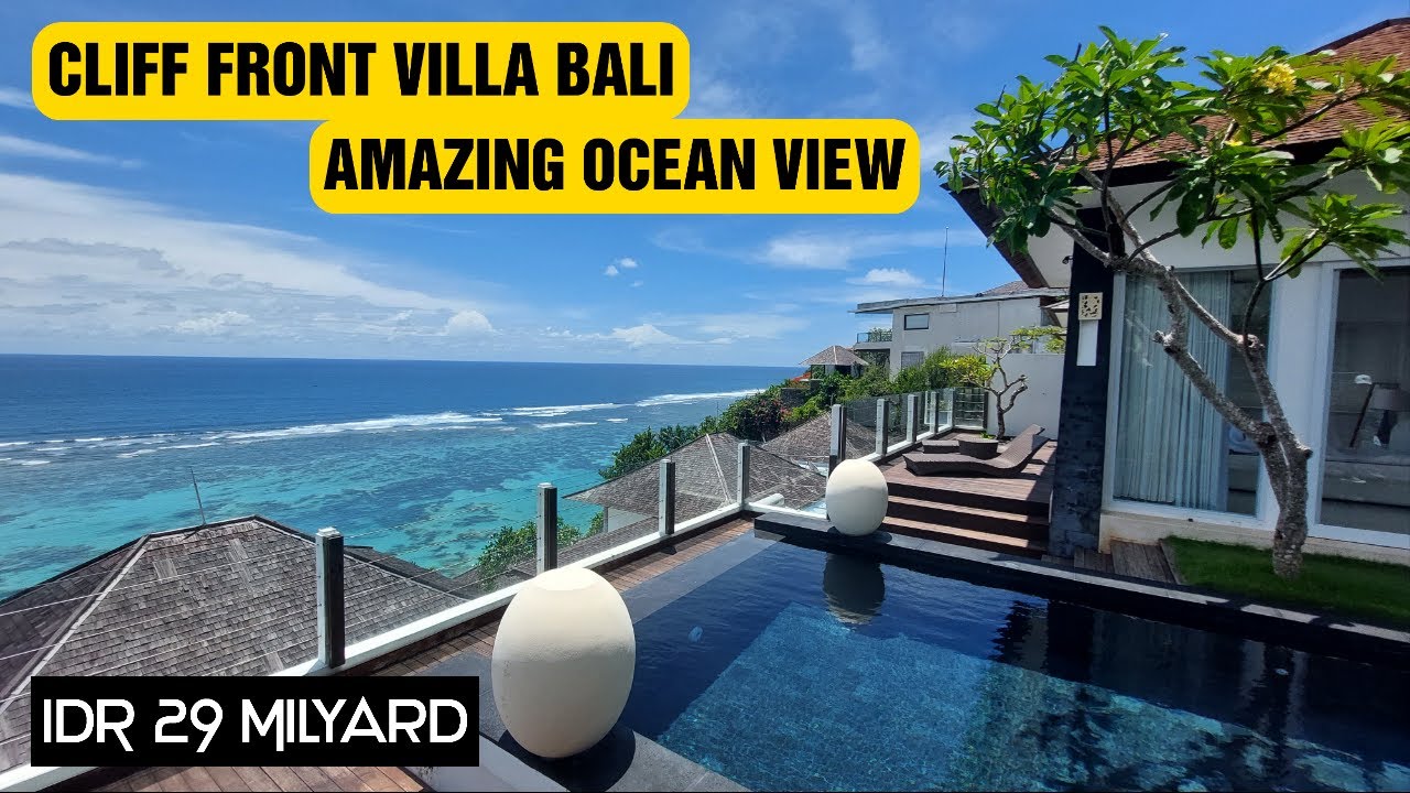 LUXURY CLIFF FRONT VILLA BALI - AMAZING OCEAN VIEW