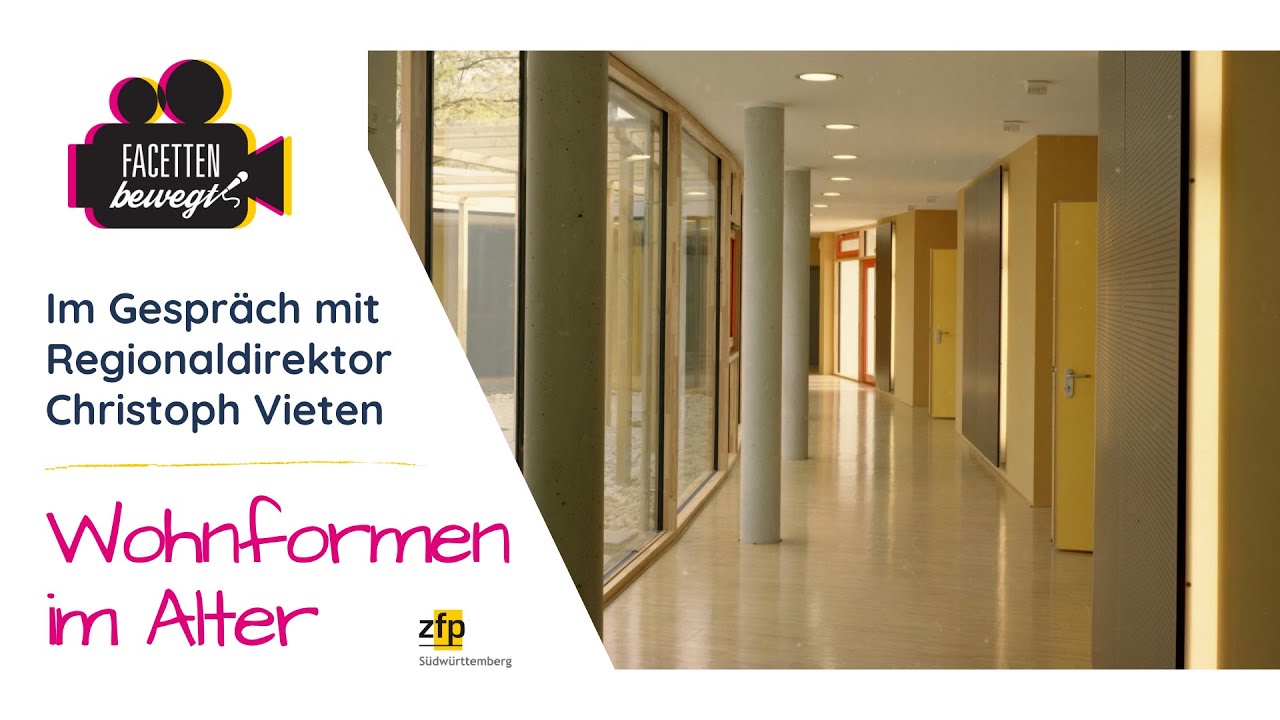 Facetten bewegt: Wohnformen im Alter