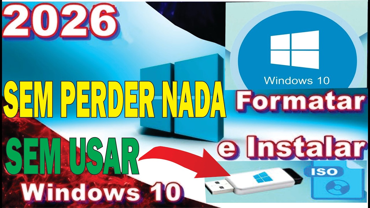 COMO FARMATAR E INSTAR O WINDOWS 10 (2026)  SEM PERDER NADA. EM QUALQUER NOTEBOOK OU PC SERVE