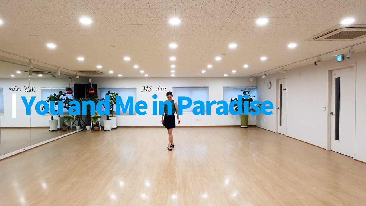 You and Me in Paradise Line Dance by Julia Wetzel 2025