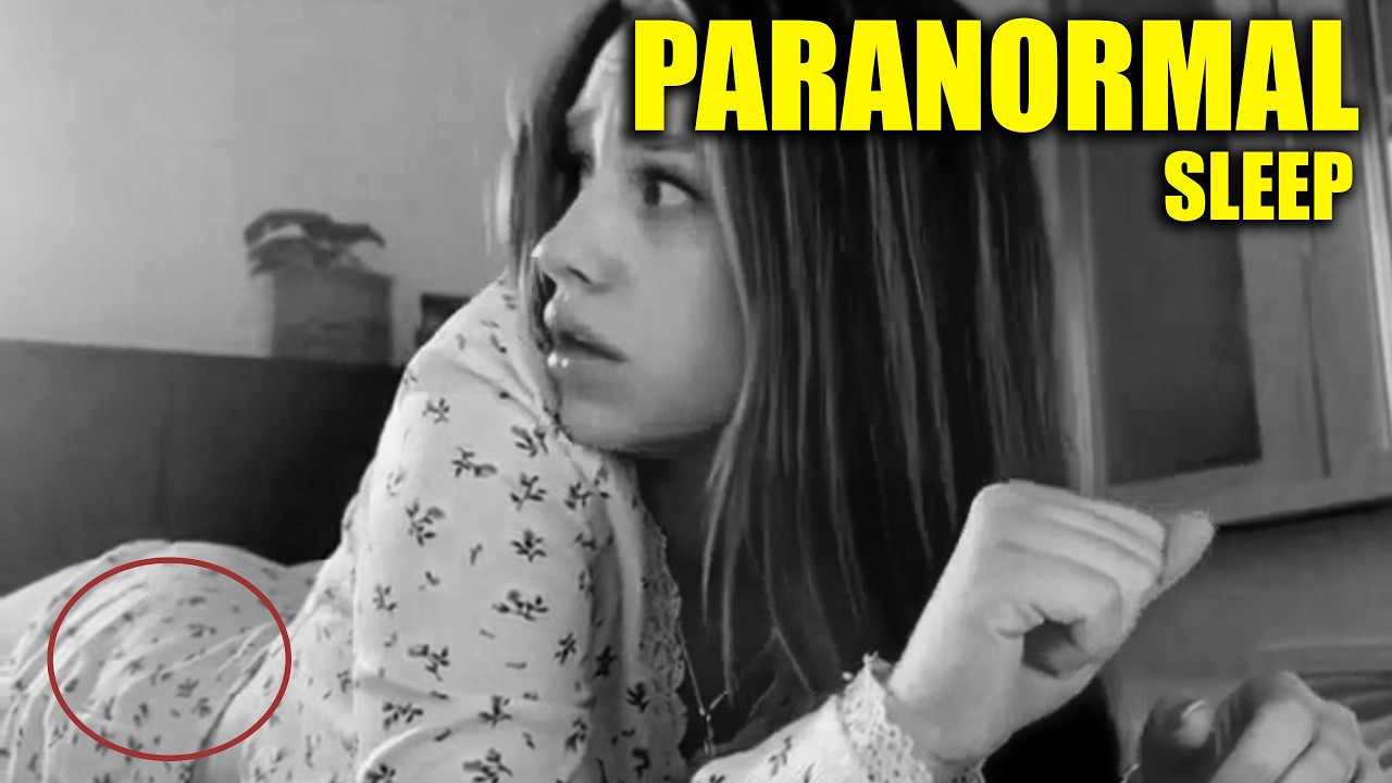PARANORMAL ACTIVITY WHILE YOU SLEEP