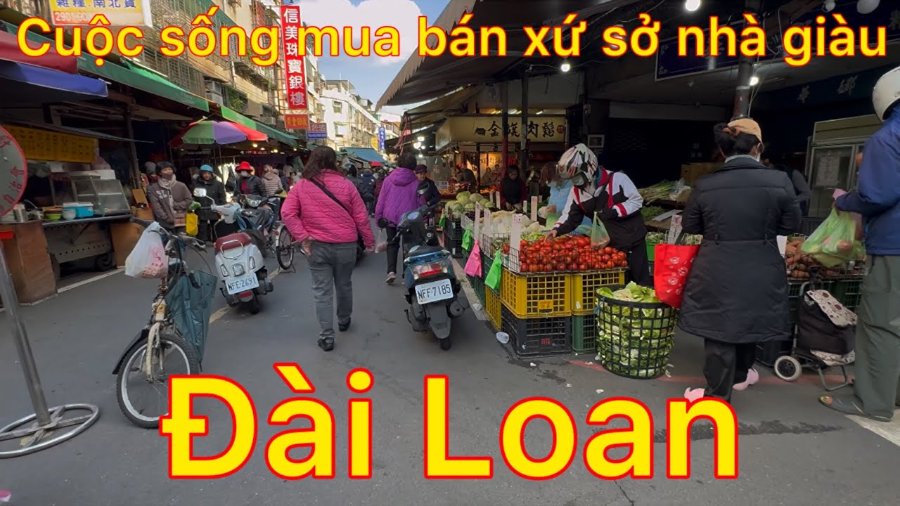 Cuộc sống mua bán xứ sở nhà giàu chợ giá rẻ trên phố đài loan - người dân tưng bừng mùa sắm hàng hoá
