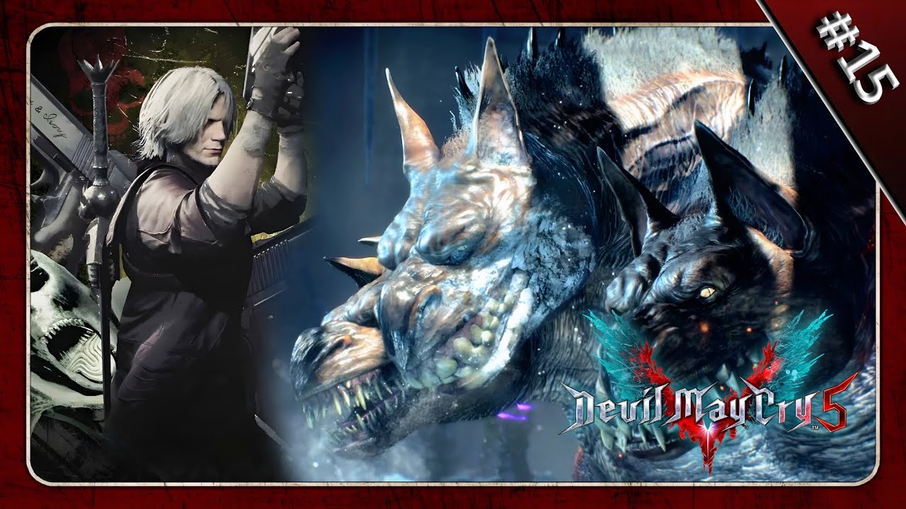 DEVIL MAY CRY 5 Прохождение #15 Данте против Вожака Церберов