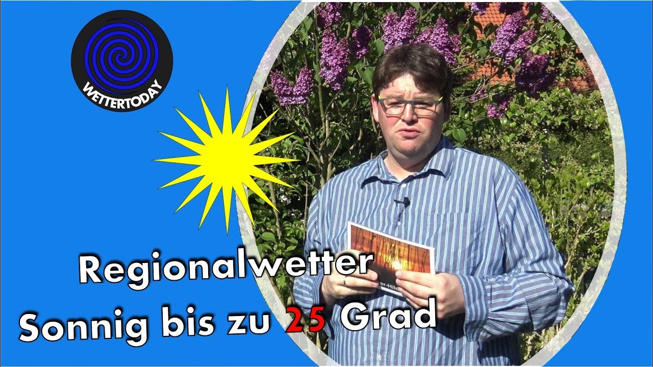 Regionalwetter: Bis Mittwoch sonnig und bis zu 25 Grad warm!