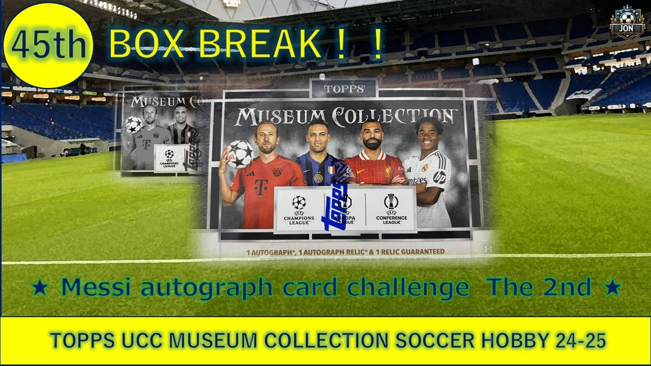 じょんですCh  45th TOPPS UCC MUSEUM COLLECTION SOCCER HOBBY 24 25 2BOX目開封♪
