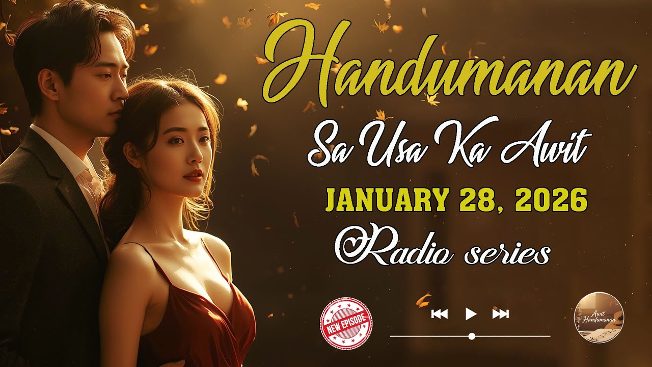 [NEWEST EPISODE] Handumanan sa Usa Ka awit. | JANUARY 28, 2026 #awithandumanan