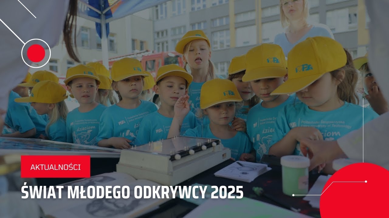 Świat Młodego Odkrywcy 2025 - PŚk dzieciom