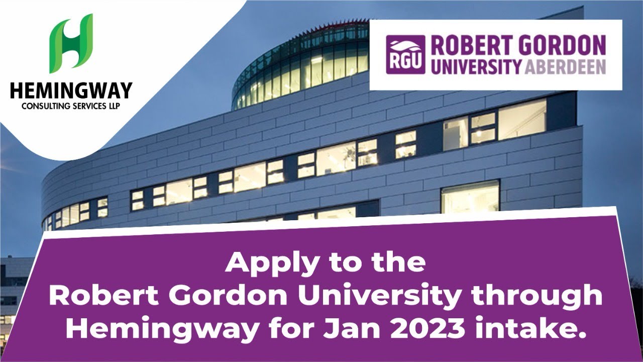 Apply To Robert Gordon University Through Hemingway | #uk #ukstudy #ukuniversity