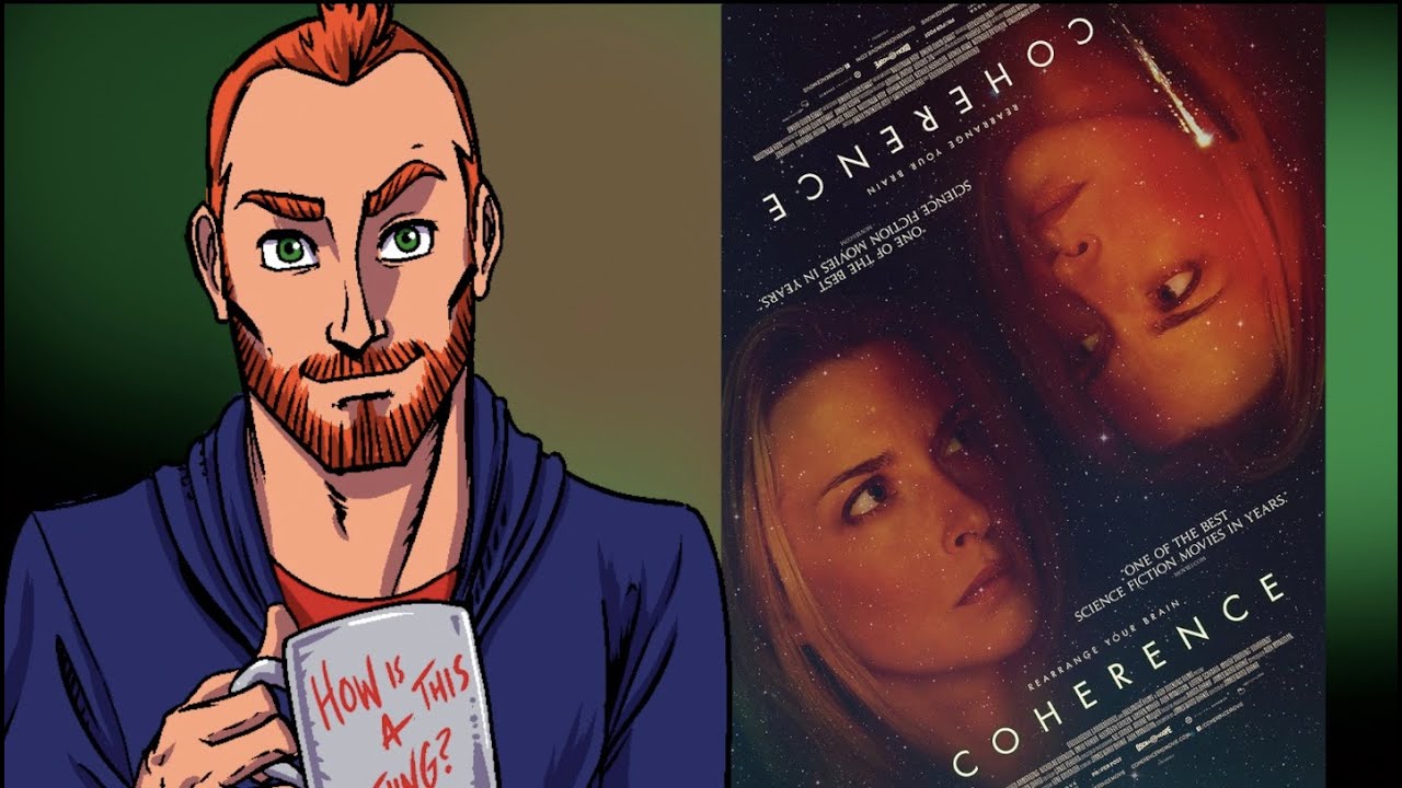 Coherence (2013) Review (Spoilers)