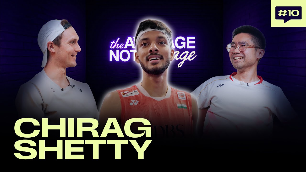 Ep10: Chirag Shetty - The Status of Indian Badminton, Funny Satwik Stories & Ladies vs Mens, 2 vs 1