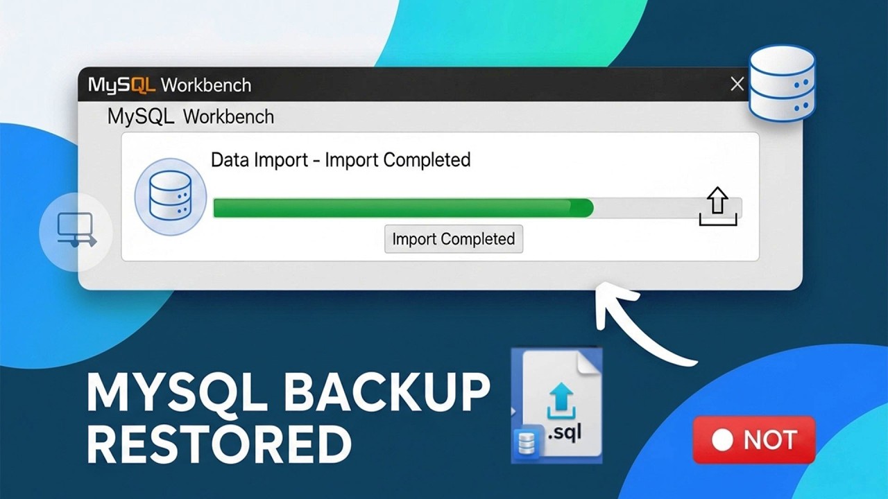 How to Import MySQL Database Backup in MySQL Workbench | Step-by-Step Tutorial