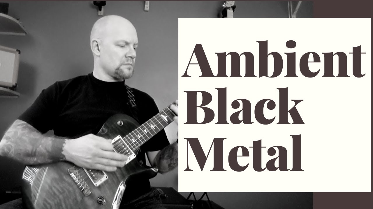 Ambient Black Metal