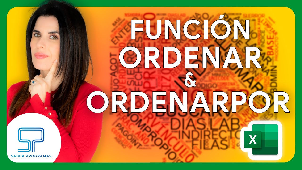 ¡Deja los Filtros atrás! Descubre Cómo usar las Funciones ORDENAR y ORDENARPOR en Excel