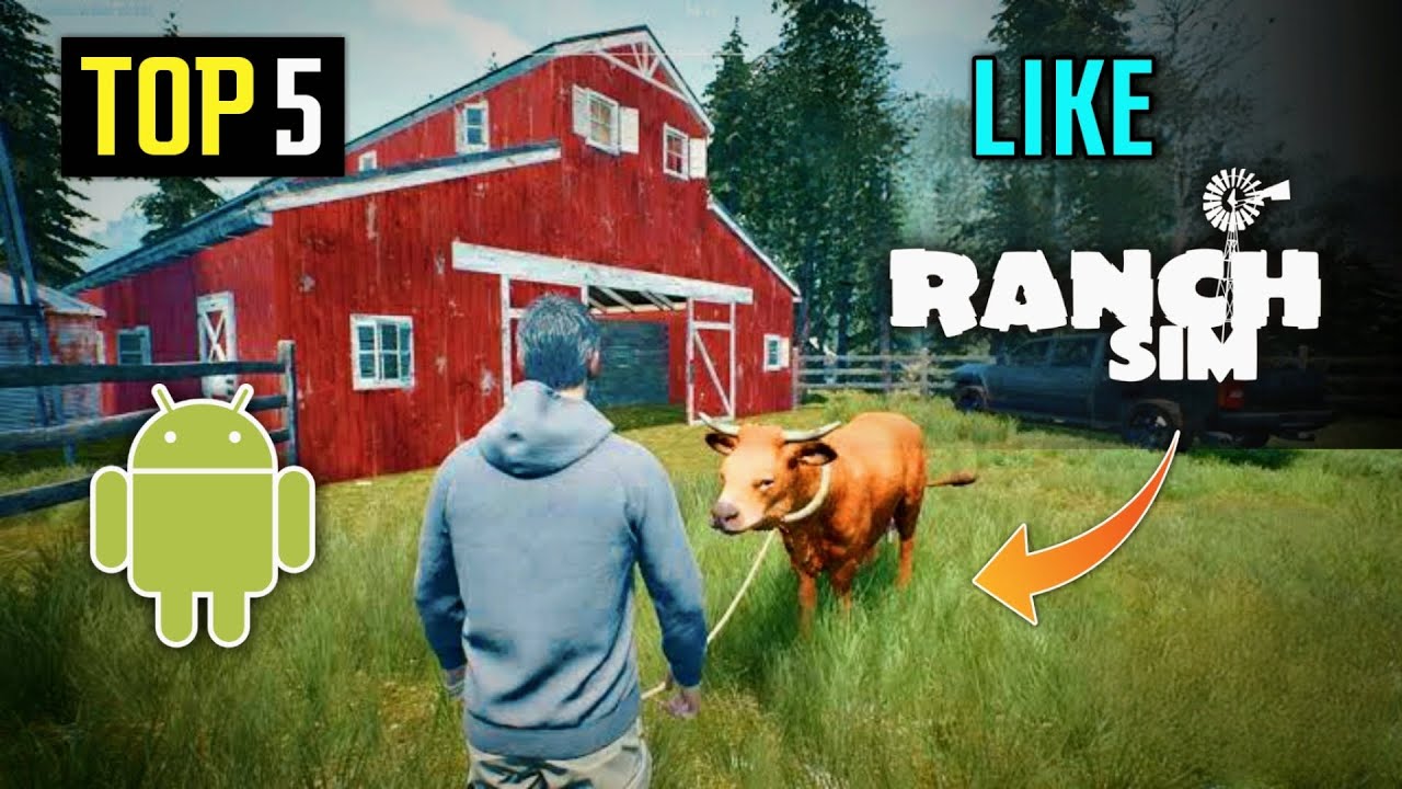Top 5 Best Games like *Ranch simulator* [For Android] 2023 #ranchsimulator