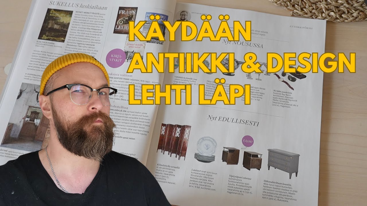 K&auml;yd&auml;&auml;n Antiikki & design lehti l&auml;pi. Mik&auml; on hot ja mik&auml; ei.