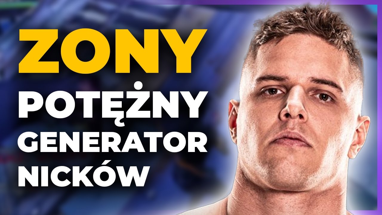 ZONY GENERATOR NICKÓW PRZEZ 15 MINUT