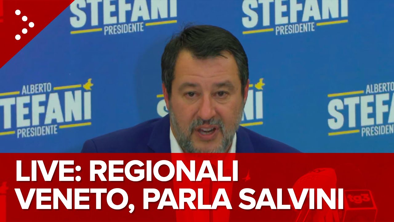LIVE Elezioni regionali, Stefani vince in Veneto: parla Matteo Salvini: diretta video