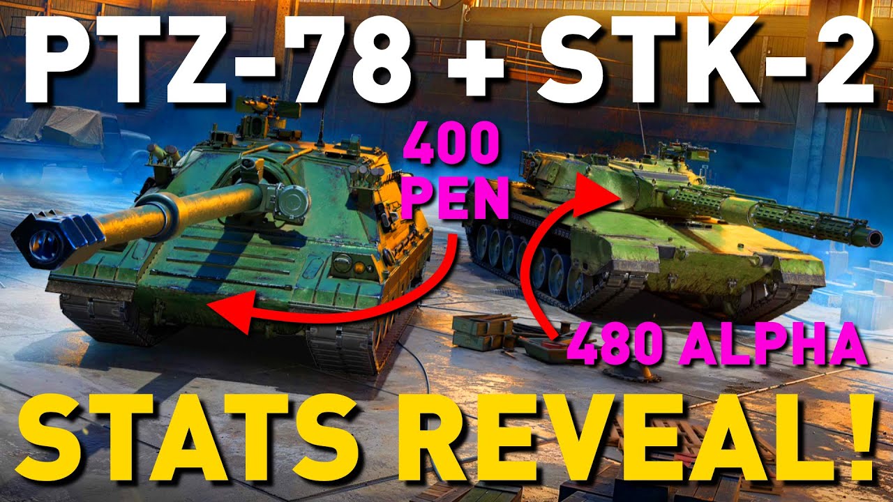 PTZ-78 & STK-2 stats REVEALED in World of Tanks!