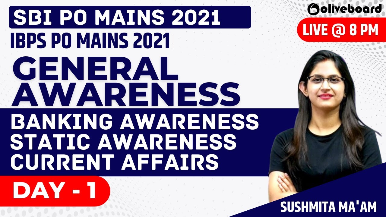 IBPS PO/SBI PO Mains 2021 | General Awareness | Banking Awareness | Static GK | Current Affairs  #01