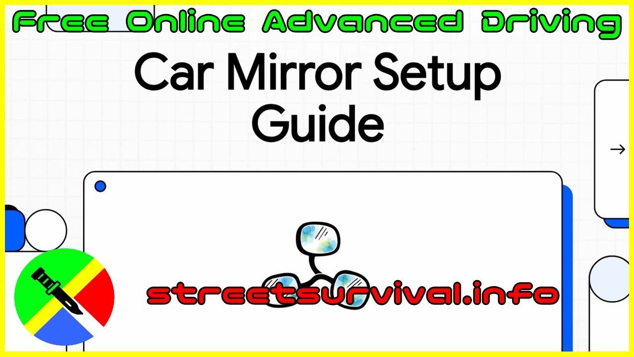 The Right Way to Set Car Mirrors: Stop Driving with Blind Spots