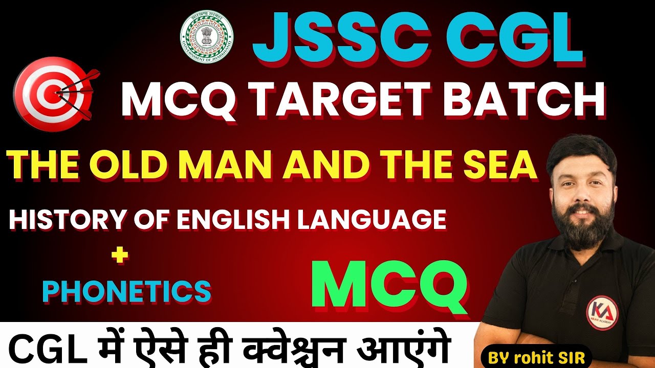 The Old man and the Sea | English Language Paper 2 MCQ | JSSC CGL | CLERK 10+2 | सहायक आचार्य