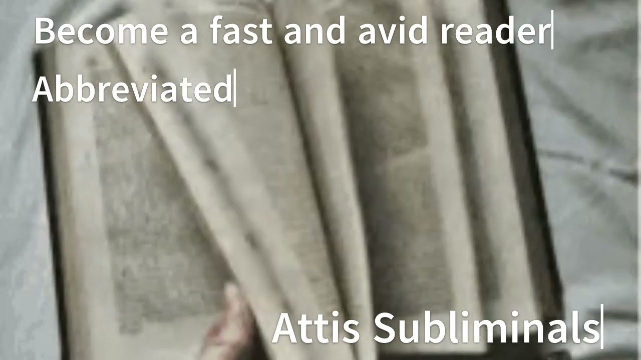 [Abbreviated] Become a Better and Avid Reader Subliminal [No Music]