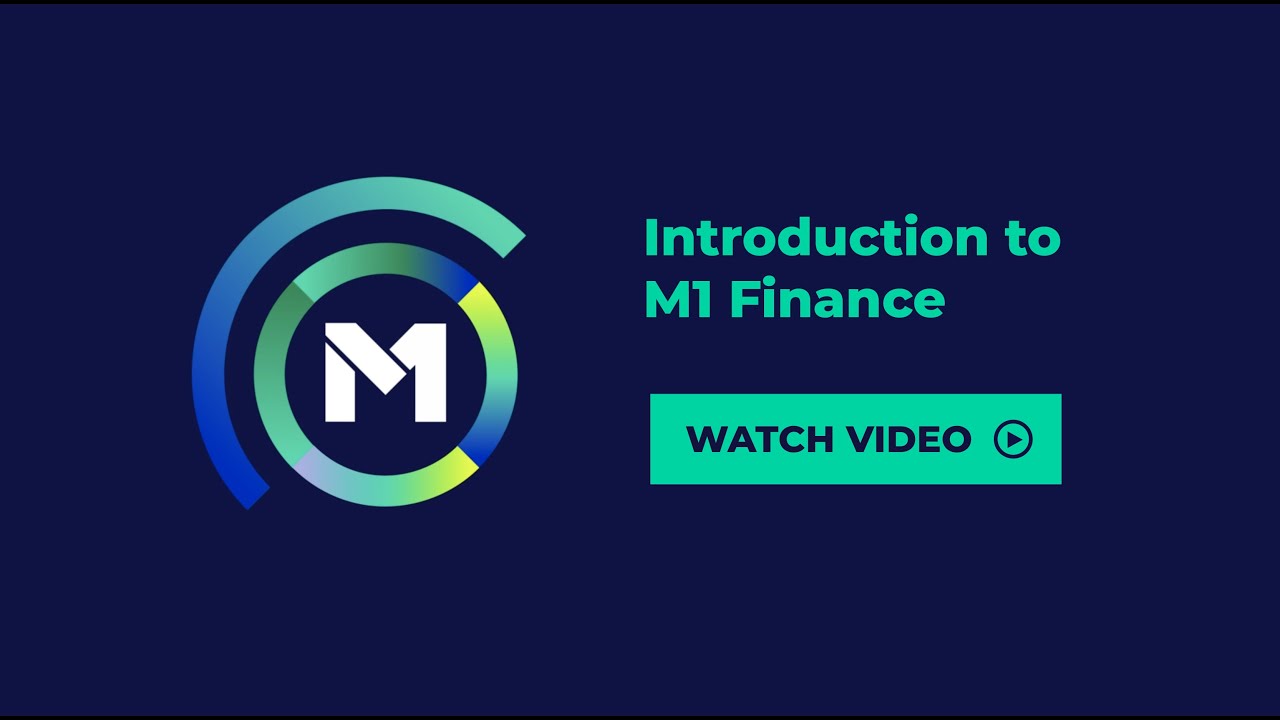 Introduction to M1 Finance