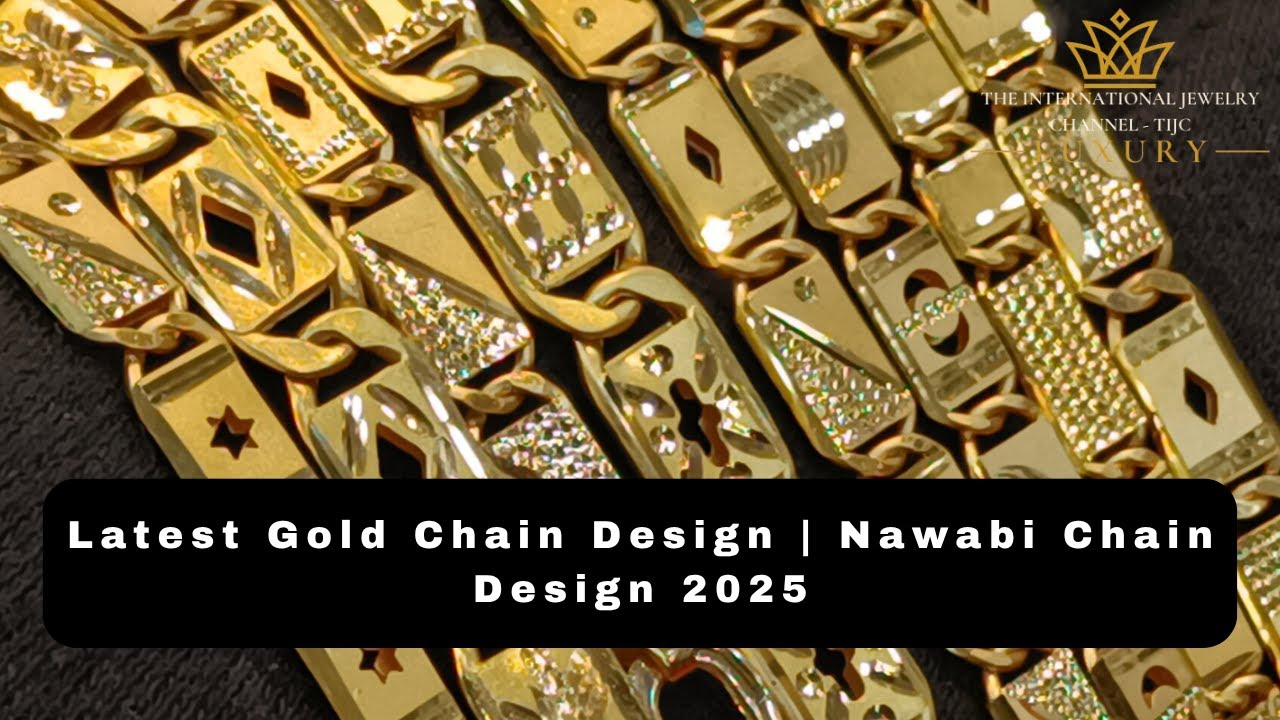 Latest Gold Chain Design | Nawabi Chain Design 2025